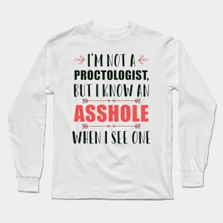 Funny quote gifts, Funny sayings Long Sleeve T-Shirt